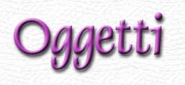 Oggetti